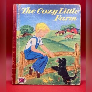 The Cozy Little Farm Children’s Book 1946 Vintage Hardcover